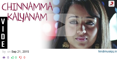 Abhiyum Naanum - Chinnamma Kalyanam Video | Prakash Raj, Trisha | Vidyasagar pagalworld mp3 song download