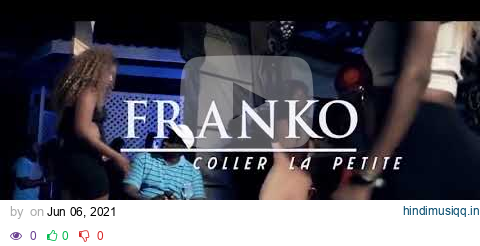 Franko -Coller La Petite (BKM) pagalworld mp3 song download