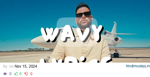 Wavy Lyrical Video | Karan Aujla | Harmeet Bajwa | Latest Punjabi Songs 2024| Long form pagalworld mp3 song download