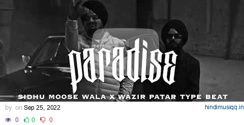 [FREE] Sidhu Moose wala x Wazir Patar Type Beat "PARADISE" || West Cost Type Old School Beat pagalworld mp3 song download