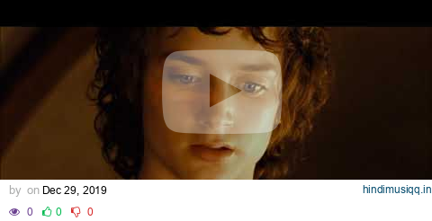 LOTR The Fellowship of the Ring   The Shadow of the Past pagalworld mp3 song download