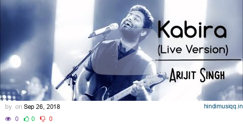 Kabira - Live | Arijit Singh Live | MTV India Tour 2018 HD pagalworld mp3 song download