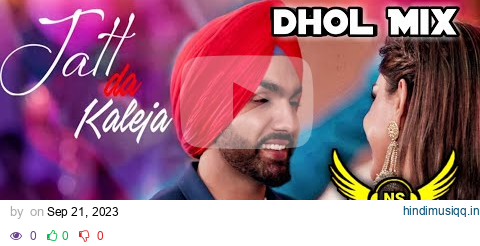 Jatt Da Kaleja Dhol Remix Ammy Virk Ft NS lahoria Production New Punjabi Song 2023 Dhol Mix pagalworld mp3 song download