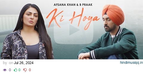 Ki Hoya - Lyrical | Diljit Dosanjh | Neeru Bajwa | B Praak | Jaani | Latest Punjabi Songs 2024 pagalworld mp3 song download