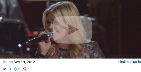 Kelly Clarkson - Don't Rush (CMA Awards Performance 2012) pagalworld mp3 song download