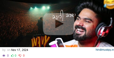 REACTION ON  WAVY (OFFICIAL VIDEO) KARAN AUJLA | LATEST PUNJABI SONGS 2024 pagalworld mp3 song download