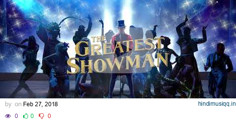 The Greatest Showman Cast - This Is Me (Instrumental) [Official Lyric Video] pagalworld mp3 song download