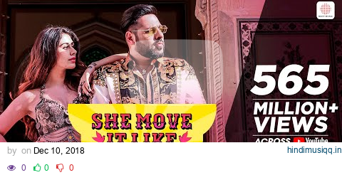 She Move It Like - Official Video | Badshah | Warina Hussain | ONE Album pagalworld mp3 song download