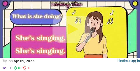 ENGLISH 3- LET'S CHANT!- U18 WHAT ARE YOU DOING? - LESSON 3 pagalworld mp3 song download