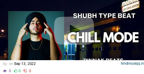 SHUBH TYPE PUNJABI BOOM BAP BEAT INSTRUMENTAL 2022  | CHILL MODE | PINNAK BEATS pagalworld mp3 song download