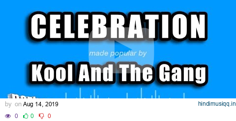 Kool And The Gang - Celebration (Karaoke Version) pagalworld mp3 song download