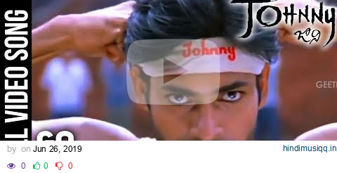 Go Johnny Full Video Song | Johnny Video Songs | Pawan Kalyan | Ramana Gogula | Geetha Arts pagalworld mp3 song download