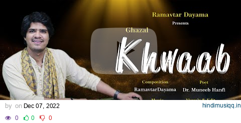 Ghazal Khwaab | Diwakar Meena | Dr. Muneeb Hanfi | RamavtarDayama pagalworld mp3 song download