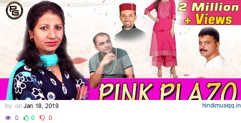 PINK PLAZO | Sarla Dangi & Kishan Verma | Himachali Pahari Song  2019 | PahariGaana Records pagalworld mp3 song download