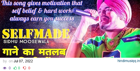 Selfmade (Lyrics Meaning In Hindi) | Sidhu Moosewala | Sunny Malton | Latest Punjabi Song 2022 | pagalworld mp3 song download