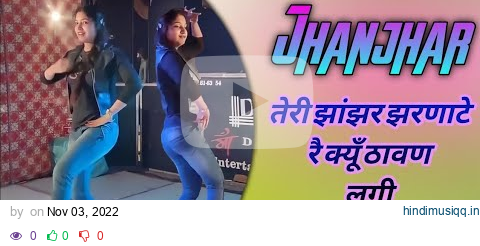 Jhanjhar Dance Video | Deepak Yadav & Pranjal Dahiya | Teri Jhanjhar Jharnate Kyu Thawan Lagi Dance pagalworld mp3 song download