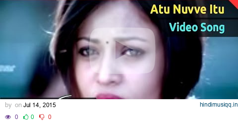 Current Movie || Atu Nuvve Itu Nuvve Video Song  ||  Sushant, Sneha Ullal pagalworld mp3 song download