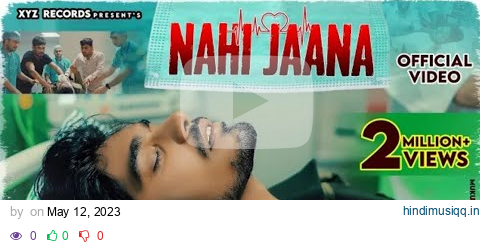 Nahi Jaana (Official Video) Ravi Maliya Ft. Amit sharma | New Songs 2023 @CrazyXYZ New Song pagalworld mp3 song download