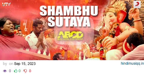 Shambhu Sutaya - Official Music Video | Anybody Can Dance (ABCD) | Ganesh Chaturthi Song | 4K Video pagalworld mp3 song download