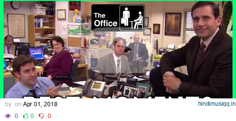 The Office US -  Best Moments - ALL SEASONS pagalworld mp3 song download