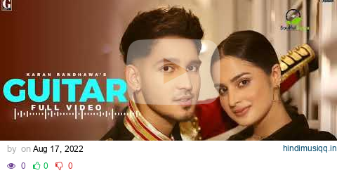 Guitar  Karan Randhawa (Full Video) Rav Dhillon | Latest Punjabi Song | Geet MP3 | FullAlbum pagalworld mp3 song download