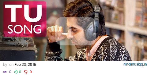 Tu Song | Dum Laga Ke Haisha | Ayushmann Khurrana | Bhumi Pednekar | Kumar Sanu | Anu Malik pagalworld mp3 song download