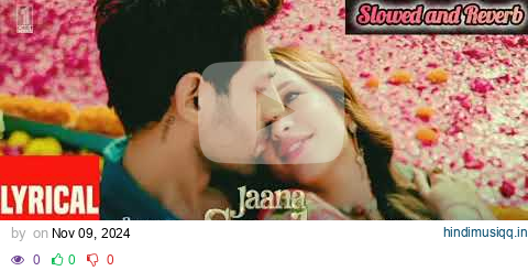 Bhool Bhulaiyaa 3 || Jaana Samjho Ka || Lyrical || Kartik A,Triptii,Aditya R,Tulsi K,|| #lofimusic pagalworld mp3 song download