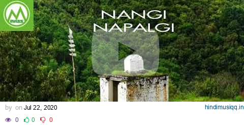 Ⓜ️Nangi Napalgi                                  🎤 Ningombam Rupachandra pagalworld mp3 song download