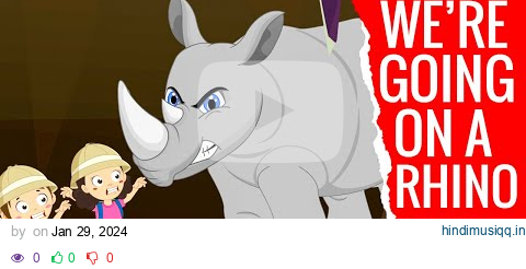 We're Going on a Rhino Hunt - Preschool Songs & Nursery Rhymes for Circle Time pagalworld mp3 song download