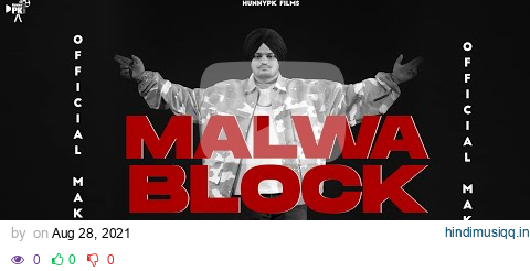 Malwa Block (Making) | Sidhu Moose Wala | MooseTape | Wazir Patar | Hunny PK Films pagalworld mp3 song download