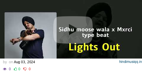 Sidhu Moose Wala X Mxrci type beat "Lights out" | Punjabi Instrumental Beats 2024 pagalworld mp3 song download