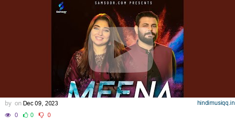 Meena (feat. Zubair Nawaz) pagalworld mp3 song download