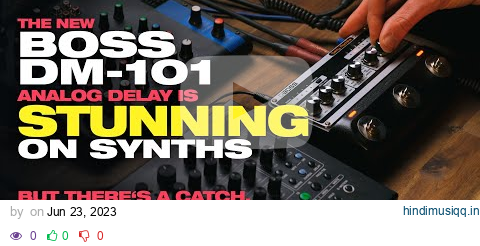 Boss DM-101 Analog Delay Synth & Groovebox Test Drive! pagalworld mp3 song download