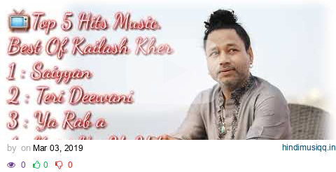 📺Top 5 Hits Music. Best Of Kailash Kher📺 pagalworld mp3 song download