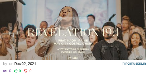 Revelation 191 (feat. Naomi Raine & Mav City Gospel Choir) | Maverick City Music | TRIBL pagalworld mp3 song download