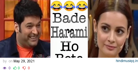 Kapil Sharma Double Meaning With Dia Mirza🔥😂 Bade Harami Ho Beta 🔥😂 Munna Bhaiya pagalworld mp3 song download