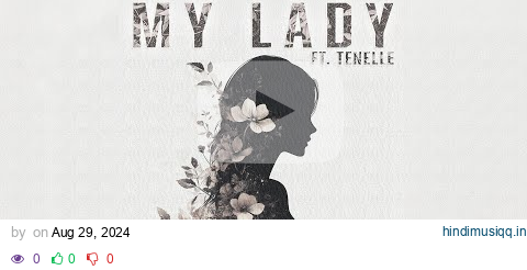 Finn Gruva - My Lady (Audio) feat. Tenelle pagalworld mp3 song download