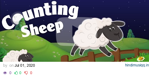 Counting sheep  | lullaby music for babies to go to sleep | 2 hours | pagalworld mp3 song download