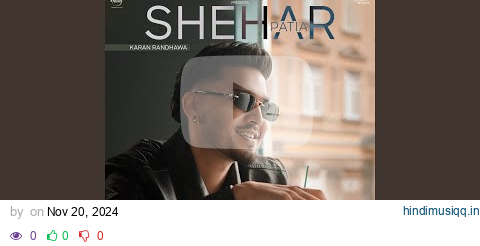 Shehar Patia pagalworld mp3 song download