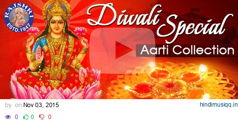 Diwali Special Songs 2021 | Lakshmi Mata Aarti | Best Diwali Aarti Collections | दिवाली आरती 2021 pagalworld mp3 song download