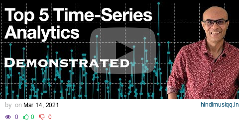 Top 5 Time Series Analytics - Demonstrated pagalworld mp3 song download