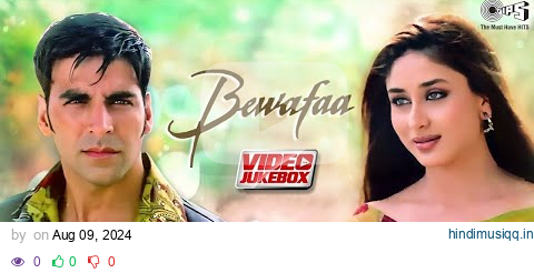 Bewafaa | Video Jukebox | बेवफा मूवी सारे गाने | Akshay, Anil, Kareena & Sushmita | Hindi Song pagalworld mp3 song download