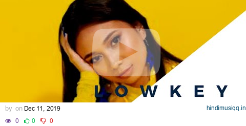 NIKI - LOWKEY (Acoustic Version) INDO SUB | Lirik Terjemahan Indonesia pagalworld mp3 song download