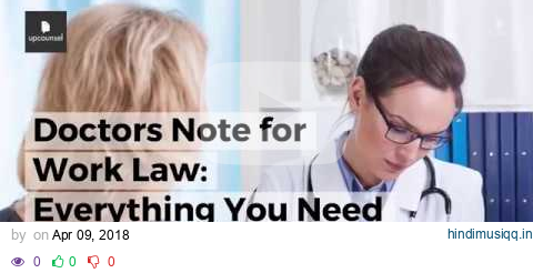 Doctors Note for Work Law Everything You Need to Know pagalworld mp3 song download