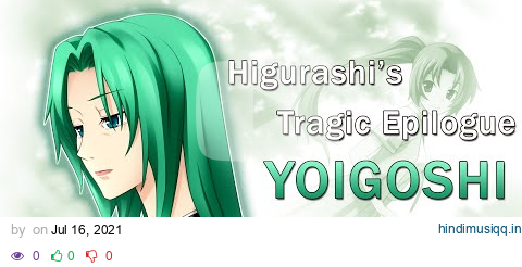 The Tragic Epilogue of Mion and Shion Sonozaki Yoigoshi hen (Higurashi) pagalworld mp3 song download