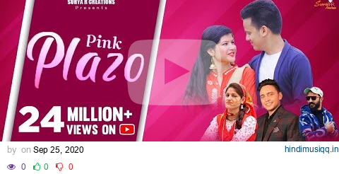 Pink Plazo Garhwali Dj Song 2020 | Suryapal Shriwan | Anisha Ranghar | Surya R Creation pagalworld mp3 song download