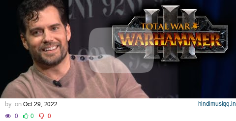 Henry Cavill talks Warhammer gaming/minis pagalworld mp3 song download