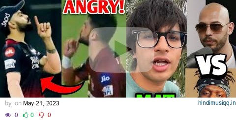 Naveen Ul Haq ANGRY on "KOHLI" Chants...Gets TROLLED! | Sourav Joshi, Uk07 Rider, BGMI Unban | pagalworld mp3 song download