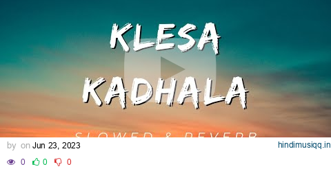 Klesa Kadhala ||| Dada || Slowed+Reverb || Jen Martin || Tamil Song pagalworld mp3 song download