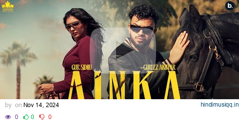 AINKA (Official Music Video) Gur Sidhu | Gurlez Akhtar | Kaptaan | New Punjabi Song 2024 pagalworld mp3 song download